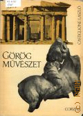 Castiglione L., Gorog muveszet  [1968]