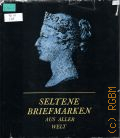 Sedlacek F., Seltene Briefmarken aus allert Welt  1965