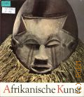 Afrikanische kunst. aus den Afrika-sammlungen des museums fur antropologie und ethnographie, Leningrad  1969