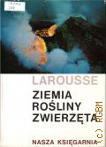 Ziemia, rosliny, zwierzeta  1970 (Pour Connaitre)