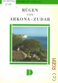 Lehmann H., Rugen von Arkona-Zudar  cop.1991