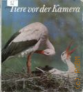 Moll K.H., Tiere vor der Kamera. []  1973