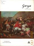 Francisco de Goya. 127 reproductions with 48 in large full color  [19-?] (The Library of Greate Painters)