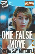 Mitchell D.S., One False Move  2017 (Quick Reads)