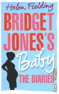 Fielding H., Bridget Jones s baby. The diaries  2016