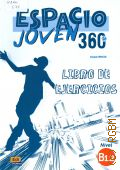 Espacio E., Espacio joven 360. Libro de ejercicios. Nivel B1.2  2017