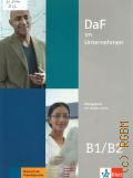 Sander I., DaF im Unternehmen B1/B2. Kurs und Ubungsbuch  2017 (Deutsch als Fremdsprache)