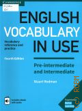 Redman S., English Vocabulary in Use. pre-intermediate and intermediate. vocabulary reference and practice with answers and ebook  2017