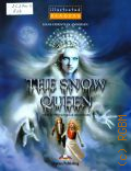 Andersen H.C., The Snow Queen. Level 1  2016 (Illustrated Reader)