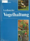 Robiller F., Lexikon der Vogelhaltung  [1986]