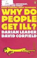 Leader D., Why do people get ill?  2008