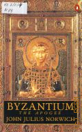 Norwich J.J., Byzantium. The Apogee  1991