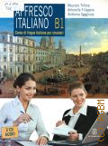 Trifone M., Affresco italiano B1. corso di lingua italiana per stranieri  2008