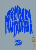 Tempora Mutantur. 10th Anniversary Book of Kutikuti  2015