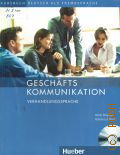 Buscha A., Geschaftskommunikation. Verhandlungssprache. Wortschatz, Sprechfertigkeitsubungen und ausgewahlte Grammatik fur Deutsch als Geschafts- und Verhandlungssprache  2007 (Kursbuch Deutsch als Fremdsprache)