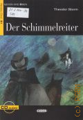 Storm T., Der Schimmelreiter  2006 (Lesen und uben. Niveau 3. B1)