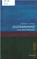 Brown J. A. C., Muhammad  2011 (Very short introductions. 261)