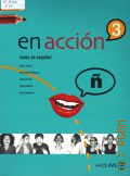 Verdia E., En accion 3. B2. curso de espanol. libro del alumno  2007