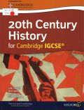 antrell J., 20 th Century History for Cambridge IGCSE+ CD-ROM  2013