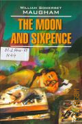 Maugham W. S., The Moon and Sixpence  2013 (English) (Classical literature)