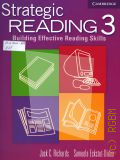 Richards J. C., Strategic Reading 3. building effective reading skills. student s book  2003