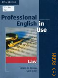 Brown G. D., Professional English in Use. Law  2007 (Cambridge)