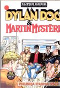 Sclavi T., Dylan Dog & Martin Mystere. Br. 32. Poslednja stanica: Uzas!  2015 (Veseli cetvrtak) (BONELLI COMICS)