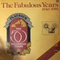 The Fabulous Years 1946-1956. Vol. 2  1986 (Playback - The 50 Melodious Years)