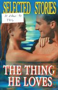 The Thing He Loves  2006 (  . English)