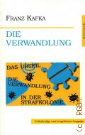 Kafka F., Die Verwandlung  cop. 2006 (  . Deutsch)