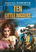 Christie A., Ten little niggers.        2010 (Detective story. English)