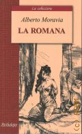 Moravia A., La romana  2017 (La collezione)