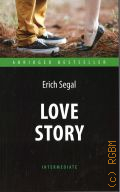 Segal E., Love story  2019 (Abridged bestseller. Intermediate)