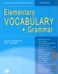  . ., Elementary Vocabulary + Grammar. for beginners and pre-intermediate students. with a separate key volume  2020