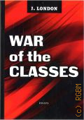 London J., War of the classes  2018