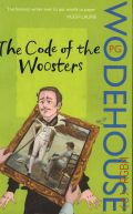 Wodehouse P.G., The Code of the Woosters  2008 (Jeeves and Wooster)