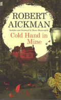 Aickman R., Cold Hand in Mine  2014