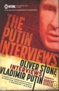 Stone O., The Putin Interviews. the full transcripts with substantial material not included in the documentary  2017