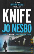 Nesbo J., Knife  2019