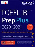 TOEFL iBT. Prep Plus 2020-2021  2019 (Kaplan)