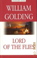 Golding W.G., Lord of the flies  2017 (My favourite fiction)