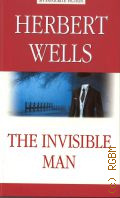 Wells H. G., The invisible man  2021 (My favourite fiction)