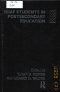 Deaf Students in Postsecondary Education  1992