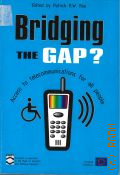 Bridging the gap?Access to telecommunications for all people  2001