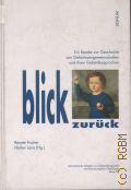 Fisher R., Blick zuruck. ein Reader zur Geschichte von Gehorlosengemeinschaften und ihren Gebardensprachen  1993 (Internationale Arbeiten zur Gebardensprache und Kommunikation Gehorloser. Band 24)