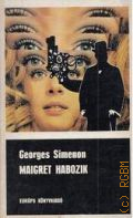 Simenon G., Maigret habozik  1975