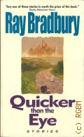 Bradbury R., Quicker Than the Eye  1997