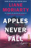 Moriarty L., Apples Never Fall  2021