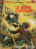 Charlier J.-M., Le jeune capitaine  1994 (Une aventure de barbe rouge. 18)