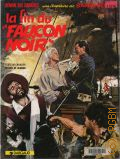 Charlier J.-M., La fin du faucon noirs  1994 (Une aventure de barbe rouge. 9)